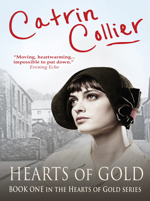 Title details for Hearts of Gold by Catrin Collier - Available